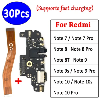  30Pcs, тестван за Xiaomi Redmi Note 7 8 9 10 Pro 8T 9s 10S USB порт за зареждане конектор микрофон платка + дънна платка Flex кабел