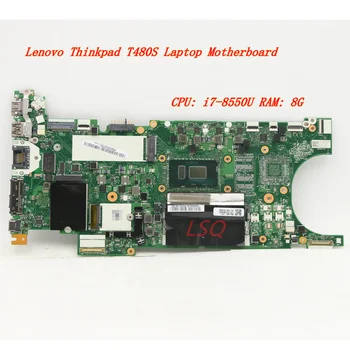 За Lenovo Thinkpad T480S i7-8550U 8G лаптоп интегрирана графична карта дънна платка FRU